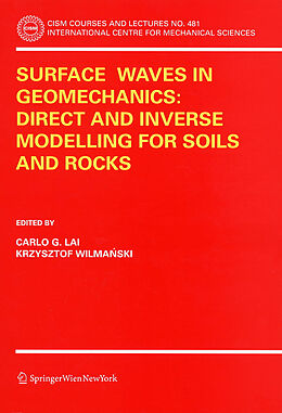 Couverture cartonnée Surface Waves in Geomechanics: Direct and Inverse Modelling for Soils and Rocks de 