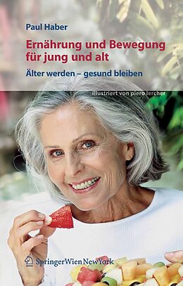 E-Book (pdf) Ernährung und Bewegung für jung und alt von Paul Haber
