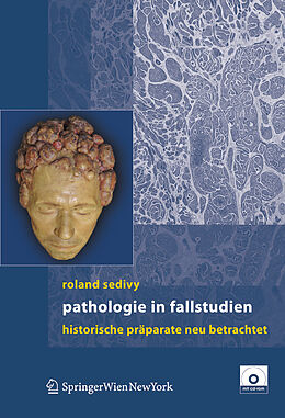 Fester Einband Pathologie in Fallstudien von Roland Sedivy