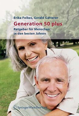 E-Book (pdf) Generation 50 plus von Erika Folkes, Gerald Gatterer
