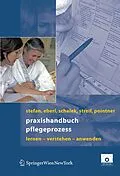 E-Book (pdf) Praxishandbuch Pflegeprozess von Harald Stefan, Josef Eberl, Kurt Schalek