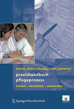 E-Book (pdf) Praxishandbuch Pflegeprozess von Harald Stefan, Josef Eberl, Kurt Schalek