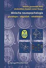 E-Book (pdf) Klinische Neuropsychologie von Johann Lehrner, Gisela Pusswald, Elisabeth Fertl
