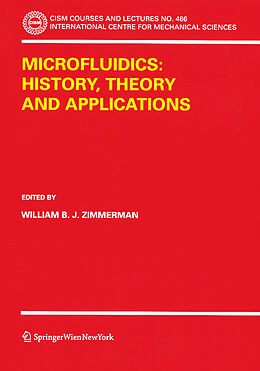 Couverture cartonnée Microfluidics: History, Theory and Applications de 