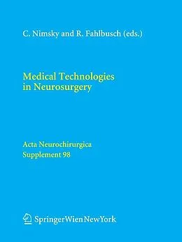 E-Book (pdf) Medical Technologies in Neurosurgery von C. Nimsky, R. Fahlbusch