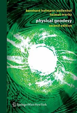 E-Book (pdf) Physical Geodesy von Bernhard Hofmann-Wellenhof, Helmut Moritz