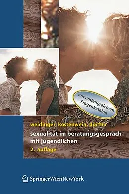 E-Book (pdf) Sexualität im Beratungsgespräch mit Jugendlichen von Bettina Weidinger, Wolfgang Kostenwein, Daniela Dörfler