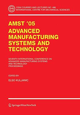 E-Book (pdf) AMST'05 Advanced Manufacturing Systems and Technology von 