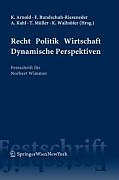 Recht Politik Wirtschaft Dynamische Perspektiven