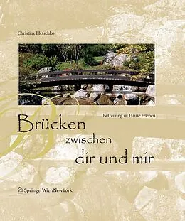 E-Book (pdf) Brücken zwischen dir und mir von Christine Illetschko