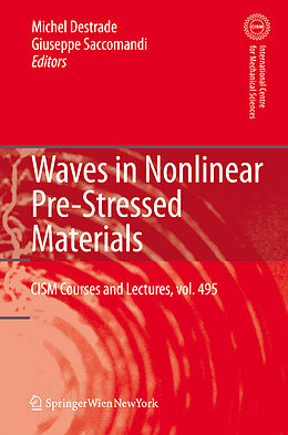Fester Einband Waves in Nonlinear Pre-Stressed Materials von 
