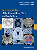 E-Book (pdf) Duvernoy's Atlas of the Human Brain Stem and Cerebellum von Thomas P. Naidich, Henri M. Duvernoy, Bradley N. Delman