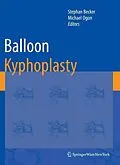E-Book (pdf) Balloon Kyphoplasty von Stephan Becker, Michael Ogon