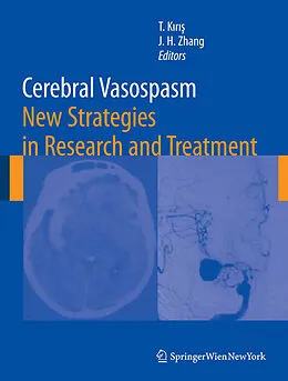 E-Book (pdf) Cerebral Vasospasm von H. -J Steiger, Talat K?r??, John H. Zhang