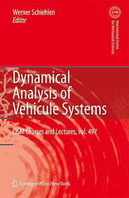 Livre Relié Dynamical Analysis of Vehicle Systems de 