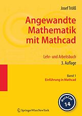 E-Book (pdf) Angewandte Mathematik mit Mathcad. Lehr- und Arbeitsbuch von Josef Trölß