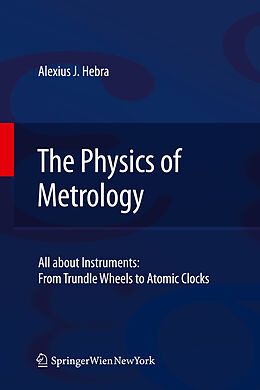 eBook (pdf) The Physics of Metrology de Alex Hebra