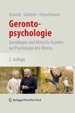 E-Book (pdf) Gerontopsychologie von Wolf-D. Oswald, Gerald Gatterer, Ulrich M. Fleischmann