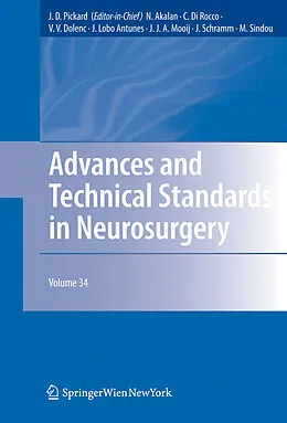 E-Book (pdf) Advances and Technical Standards in Neurosurgery von John D. Pickard, Nejat Akalan, Concezio Di Rocco