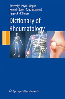 E-Book (pdf) Dictionary of Rheumatology von Roy B. Clague, Manfred Herold, Milan Bayer