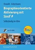 E-Book (pdf) Biographieorientierte Aktivierung mit SimA-P von Wolf-D. Oswald, Andreas Ackermann