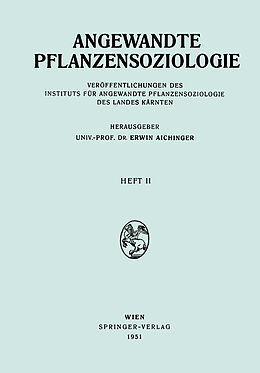 Kartonierter Einband Angewandte Pflanzensoziologie von Erwin Aichinger