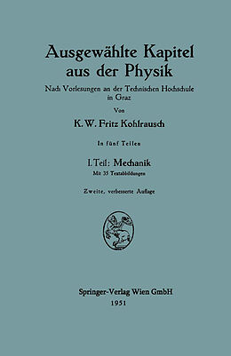 Kartonierter Einband Ausgewählte Kapitel aus der Physik von Karl W.F. Kohlrausch