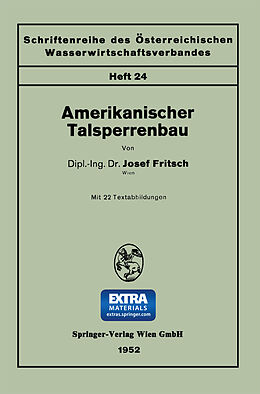 Kartonierter Einband Amerikanischer Talsperrenbau von Josef Fritsch