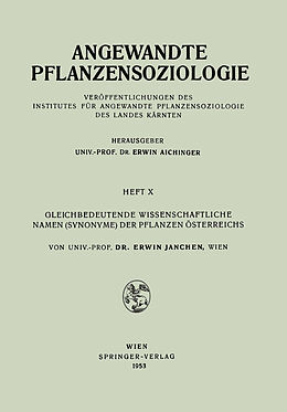 Kartonierter Einband Gleichbedeutende Wissenschaftliche Namen (Synonyme) Der Pflanzen Österreichs von Erwin Janchen