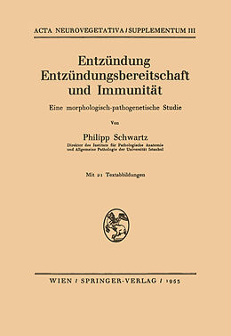 Kartonierter Einband Entzündung Entzündungsbereitschaft und Immunität von Philipp Schwartz