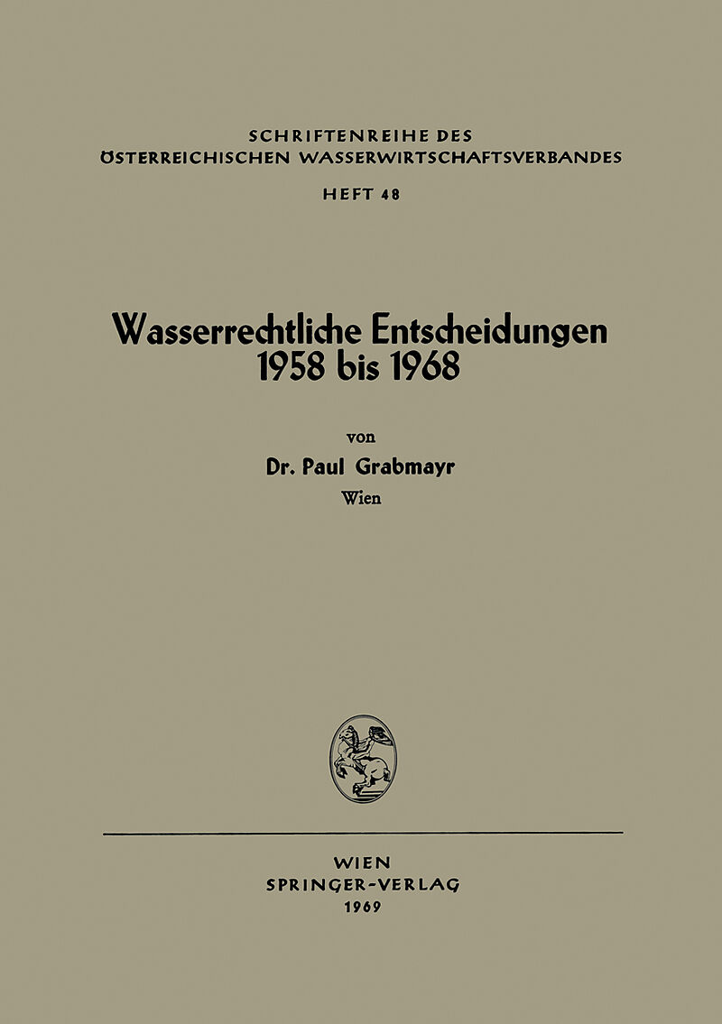 Wasserrechtliche Entscheidungen 1958 bis 1968