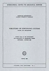 Kartonierter Einband Vibrations of Continuous Systems von Eberhard Brommundt