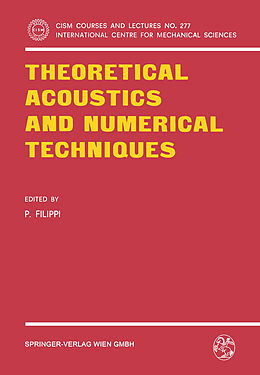 Couverture cartonnée Theoretical Acoustics and Numerical Techniques de 