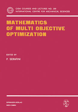 Couverture cartonnée Mathematics of Multi Objective Optimization de 