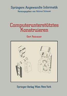 Kartonierter Einband Computerunterstütztes Konstruieren von Gert Reinauer