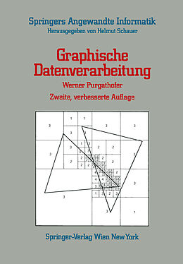 Kartonierter Einband Graphische Datenverarbeitung von Werner Purgathofer