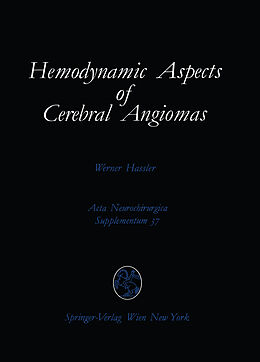 Kartonierter Einband Hemodynamic Aspects of Cerebral Angiomas von Werner Hassler