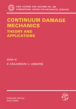 Couverture cartonnée Continuum Damage Mechanics Theory and Application de 