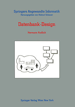 Kartonierter Einband Datenbank-Design von Hermann Kudlich