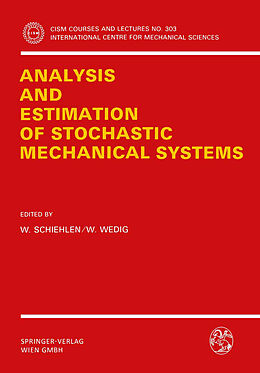 Couverture cartonnée Analysis and Estimation of Stochastic Mechanical Systems de 