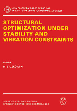 Couverture cartonnée Structural Optimization Under Stability and Vibration Constraints de 