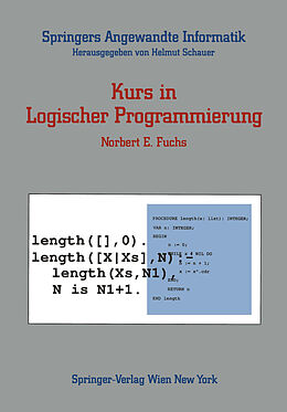 Kartonierter Einband Kurs in Logischer Programmierung von Norbert E. Fuchs
