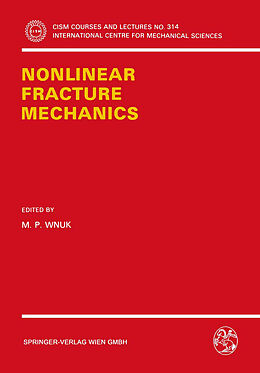 Couverture cartonnée Nonlinear Fracture Mechanics de 