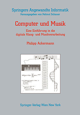 Kartonierter Einband Computer und Musik von Philipp Ackermann