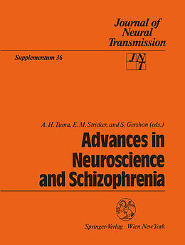 Couverture cartonnée Advances in Neuroscience and Schizophrenia de 