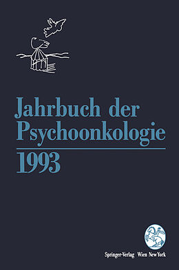 Kartonierter Einband Jahrbuch der Psychoonkologie 1993 von 