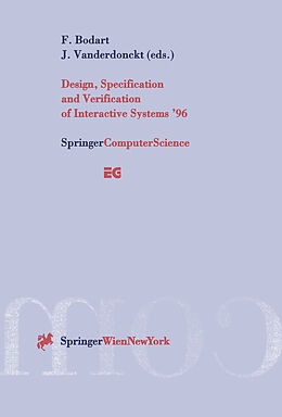 Couverture cartonnée Design, Specification and Verification of Interactive Systems  96 de 