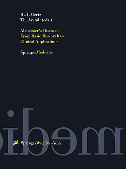 Couverture cartonnée Alzheimer s Disease - From Basic Research to Clinical Applications de 