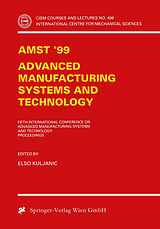 Couverture cartonnée AMST'99 - Advanced Manufacturing Systems and Technology de 