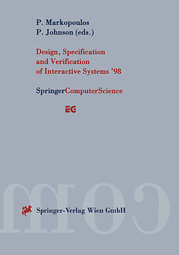 Couverture cartonnée Design, Specification and Verification of Interactive Systems  98 de 